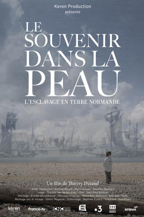 Le souvenir dans la peau, esclavage en terre normande backdrop