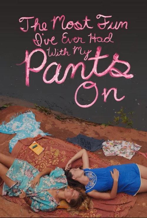 The Most Fun I've Ever Had with My Pants On backdrop