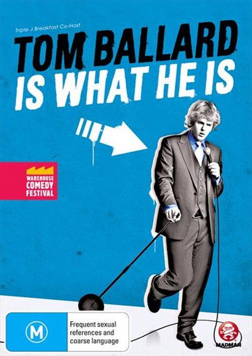 Tom Ballard: Is What He Is backdrop