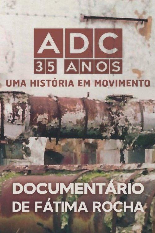 ADC 35 Anos - Uma História em Movimento backdrop