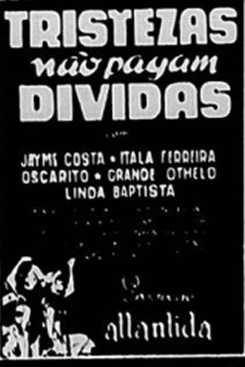 Tristezas Não Pagam Dívidas backdrop