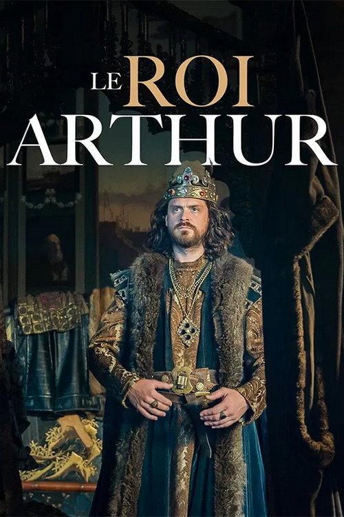 Le roi Arthur, l'envers du mythe backdrop