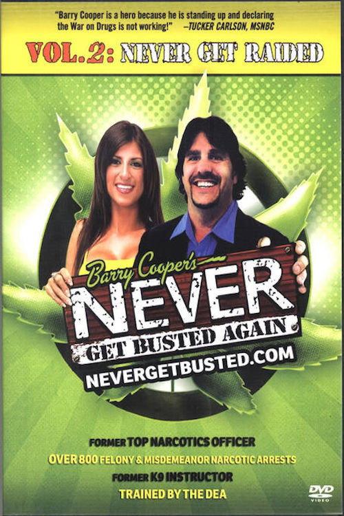 Never Get Busted Again 2: Never Get Raided backdrop