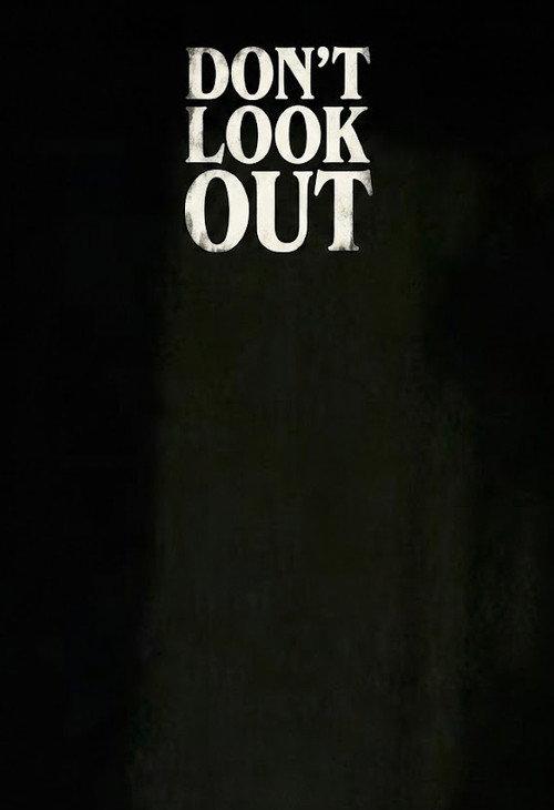 Don’t Look Out backdrop