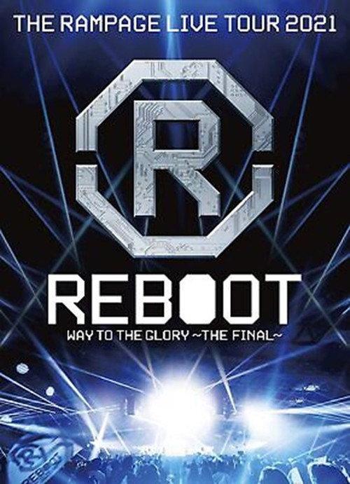 THE RAMPAGE LIVE TOUR 2021 "REBOOT" ~WAY TO THE GLORY~ backdrop