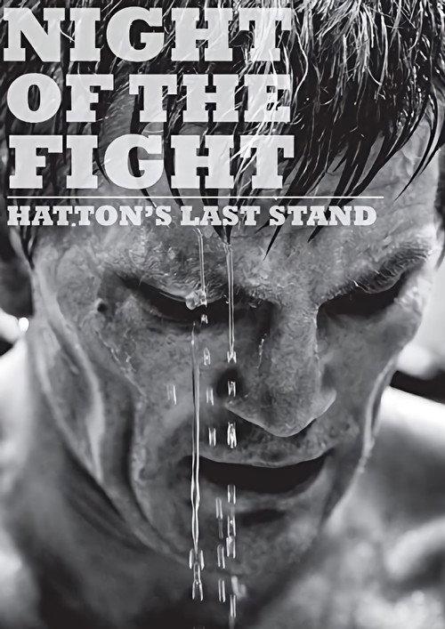 Night of the Fight: Hatton's Last Stand backdrop