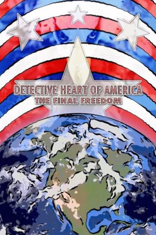 Detective Heart of America: The Final Freedom backdrop