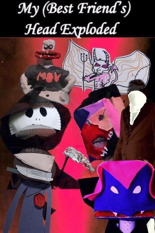 My (Best Friend's) Head Exploded backdrop