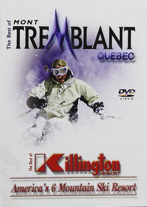 The Best Of Skiing Mont Tremblant Quebec & Killington Vermont backdrop