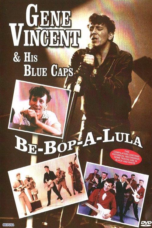 Gene Vincent and His Blue Caps: Be Bop a Lula backdrop