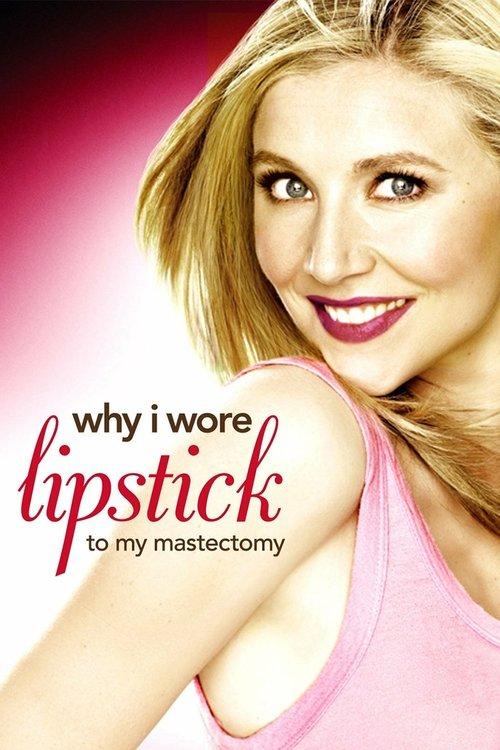 Why I Wore Lipstick to My Mastectomy backdrop