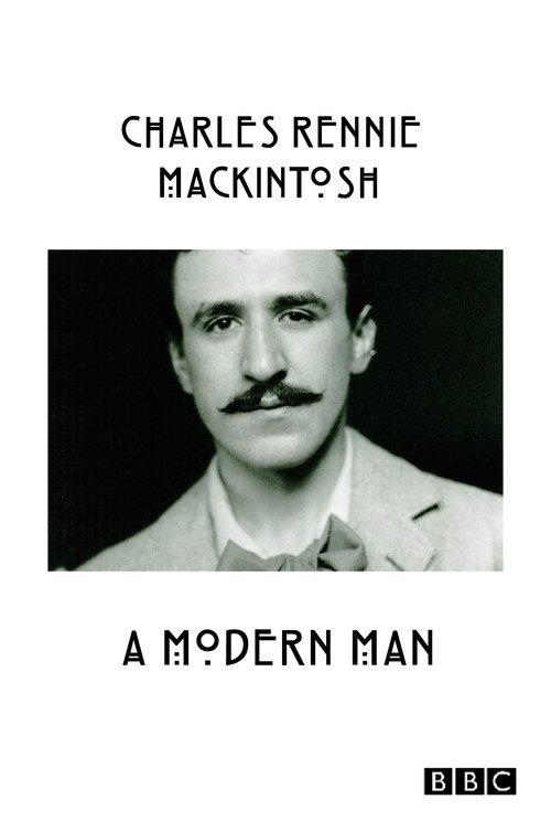Charles Rennie Mackintosh: A Modern Man backdrop