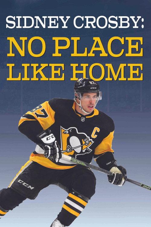 Sidney Crosby: There's No Place Like Home backdrop