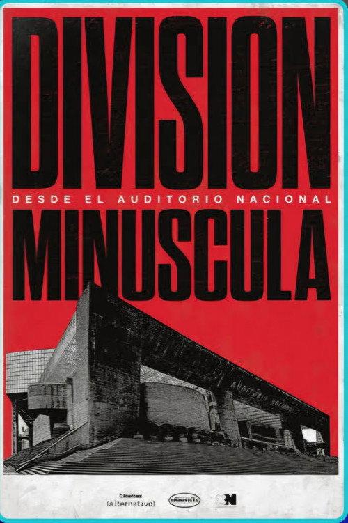 División Minúscula desde el Auditorio Nacional backdrop