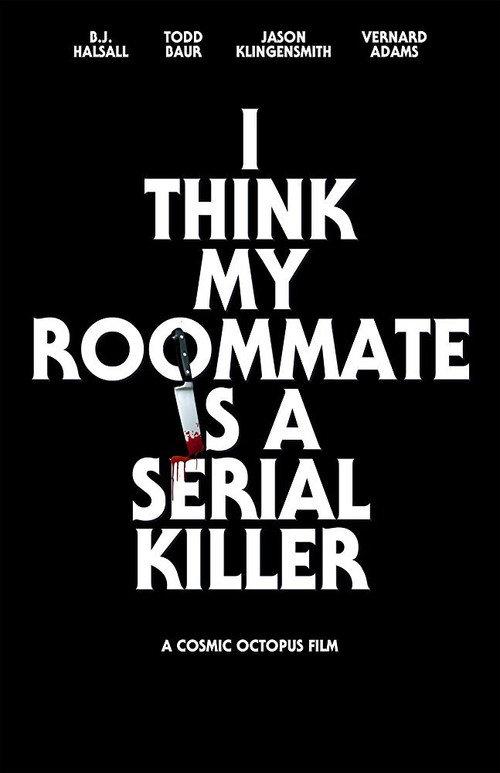 I Think My Roommate Is a Serial Killer backdrop