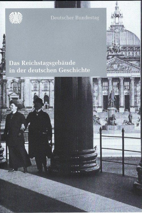 Das Reichstagsgebäude in der deutschen Geschichte backdrop