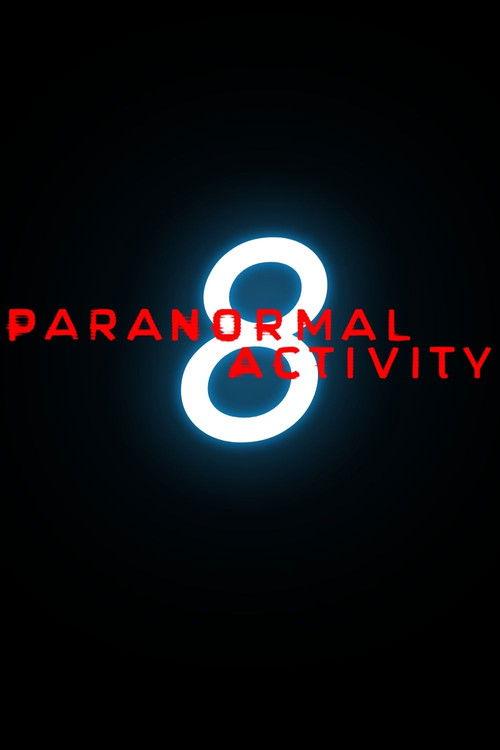 Paranormal Activity 8 backdrop