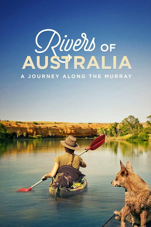 Rivers of Australia: A Journey Along the Murray backdrop