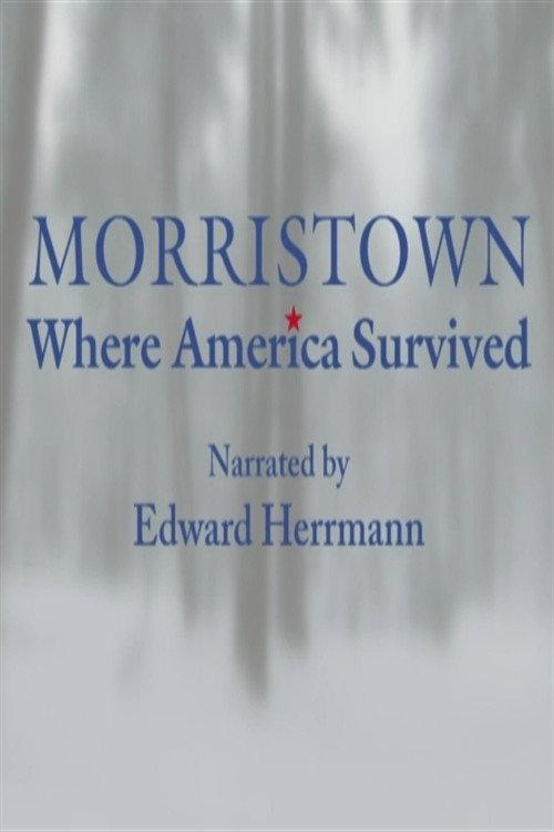 Morristown: Where America Survived backdrop
