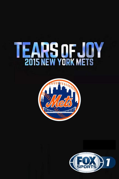 Tears of Joy: 2015 New York Mets backdrop