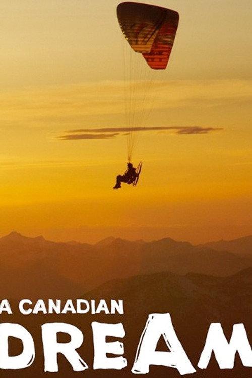 A Canadian Dream backdrop