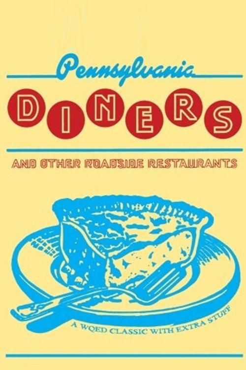 Pennsylvania Diners and Other Roadside Restaurants backdrop