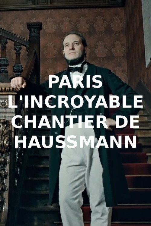 Paris : l'incroyable chantier de Haussmann backdrop