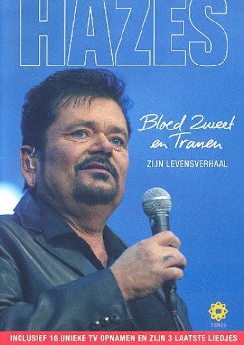 André Hazes: Bloed, Zweet en Tranen (Zijn Verhaal) backdrop