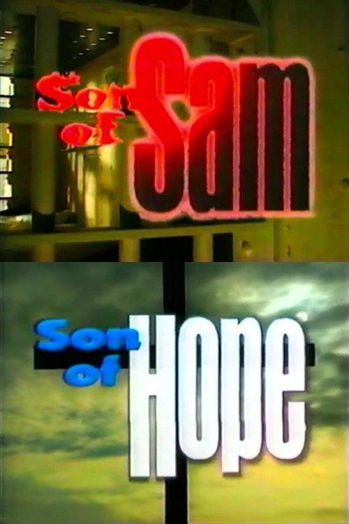 Son of Sam, Son of Hope backdrop