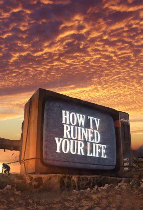 How TV Ruined Your Life backdrop