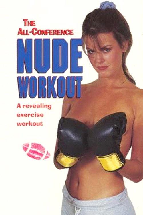 The All-Conference Nude Workout backdrop
