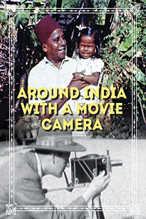 Around India with a Movie Camera backdrop