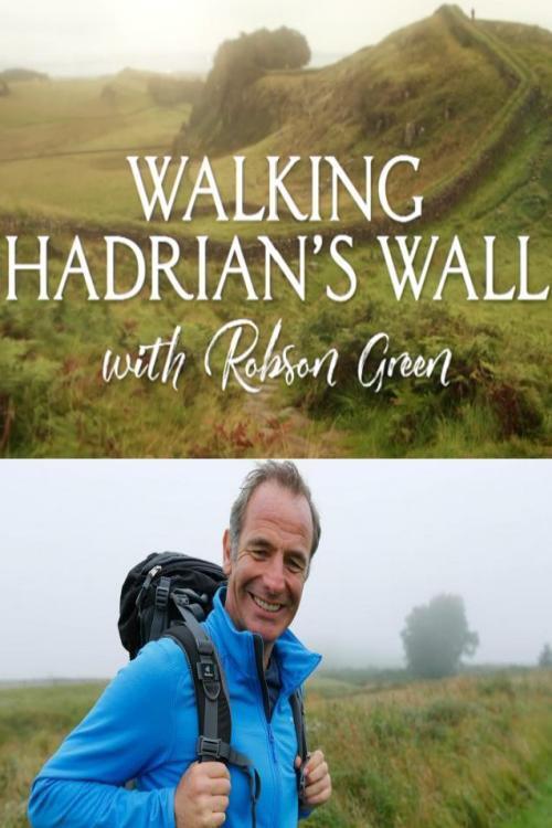 Walking Hadrian’s Wall with Robson Green backdrop