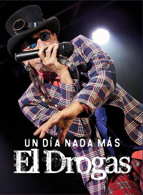 El Drogas: un día nada más backdrop