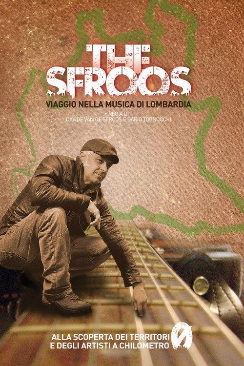 The Sfroos - Viaggio nella musica di Lombardia backdrop