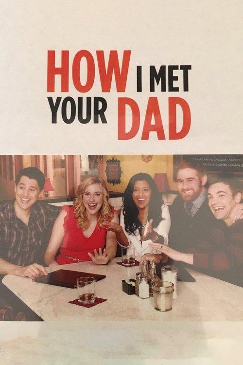 How I Met Your Dad backdrop