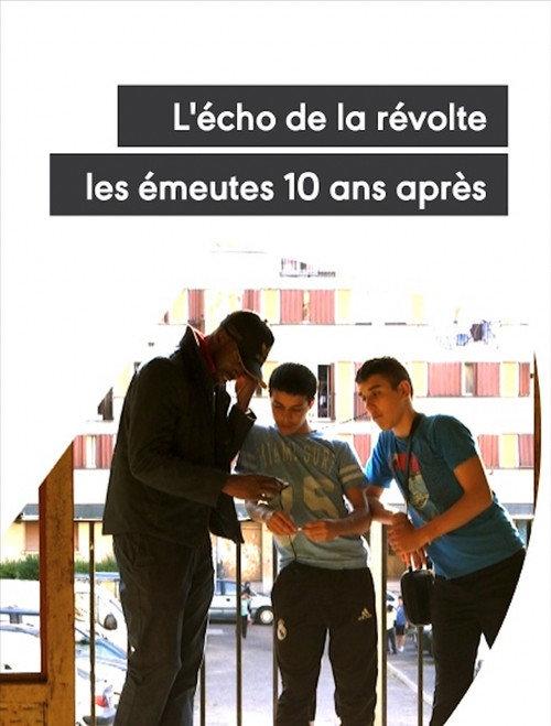 L'écho de la révolte - Les émeutes 10 ans après backdrop