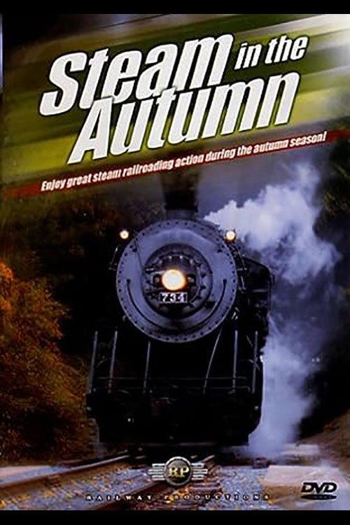 Steam in the Autumn backdrop