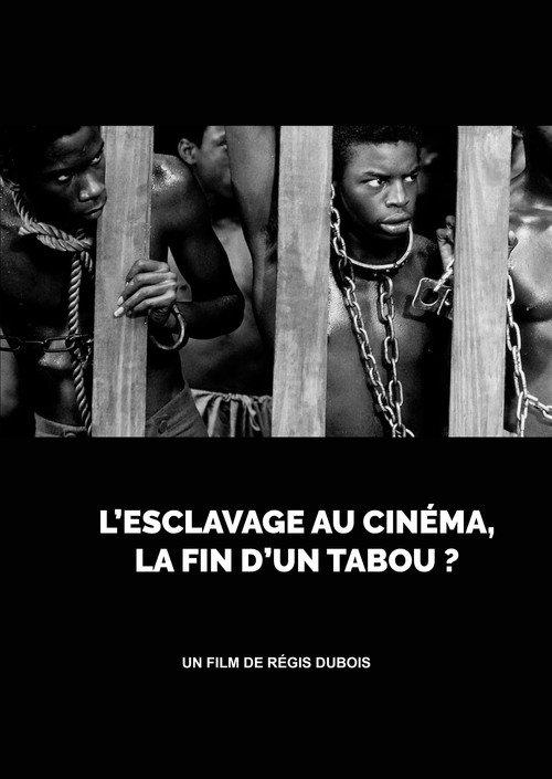 L’esclavage au cinéma, la fin d’un tabou ? backdrop