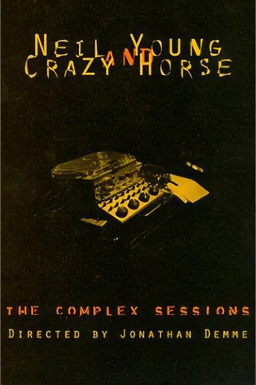 Neil Young and Crazy Horse: The Complex Sessions backdrop
