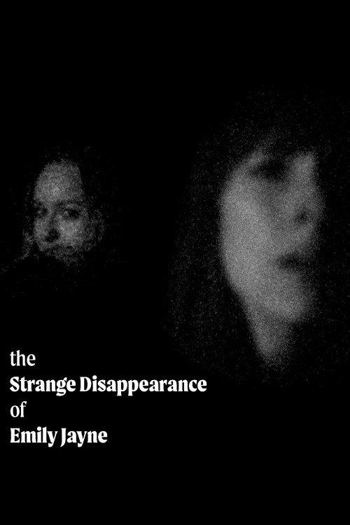 The Strange Disappearance of Emily Jayne backdrop