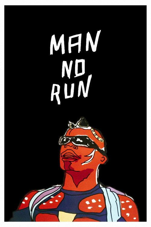 Man No Run backdrop