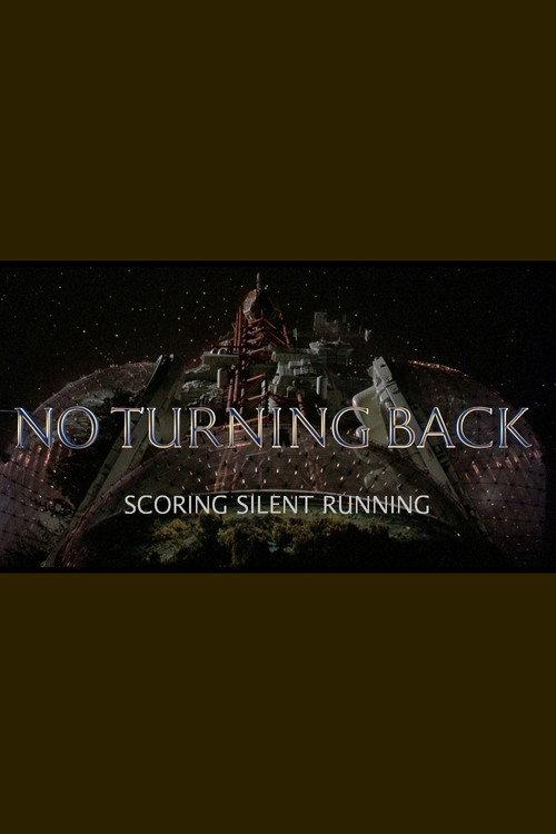 No Turning Back: Scoring Silent Running backdrop