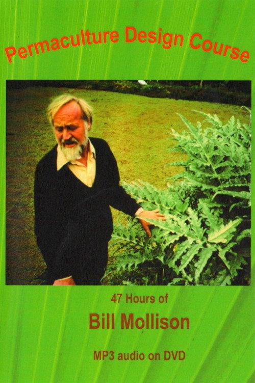 Bill Mollison's Permaculture Course backdrop