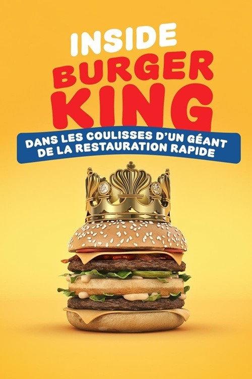 Inside Burger King : dans les coulisses d'un géant de la restauration rapide backdrop