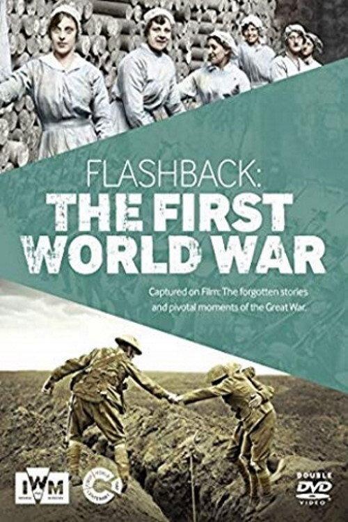 Flashback: The First World War backdrop