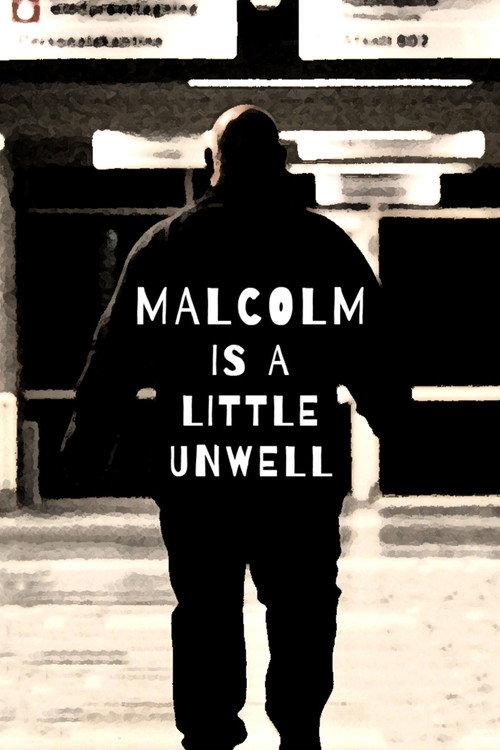 Malcolm Is a Little Unwell backdrop