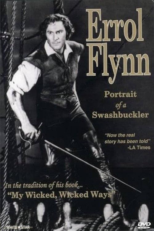 Errol Flynn: Portrait of a Swashbuckler backdrop