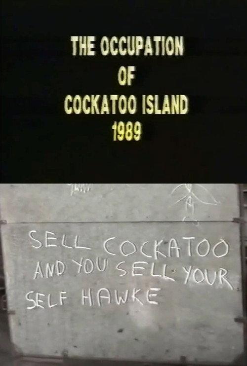 The Occupation of Cockatoo Island 1989 backdrop