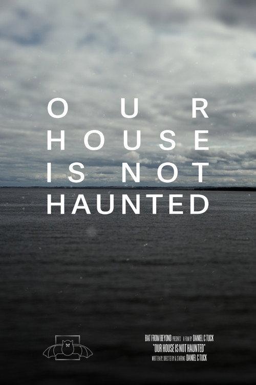 Our House Is Not Haunted backdrop